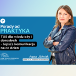 TUS dla młodzieży i dorosłych – nauka lepszej komunikacji na co dzień