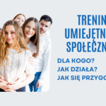 Jak przygotować się do zajęć TUS dla dorosłych: Trening umiejętności społecznych